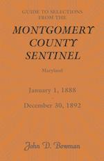 Guide to Selections from the Montgomery County Sentinel, Maryland, January 1, 1888 - December 30, 1892