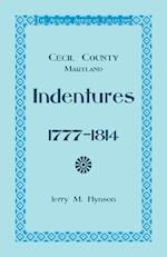 The African American Collection, Indentures, Cecil County, Maryland 1777-1814