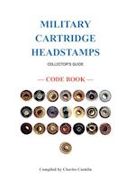 Military Cartridge Headstamps Collectors Guide