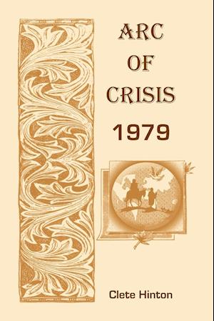 Arc of Crisis 1979