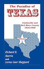 The Paradise of Texas, Volume 1