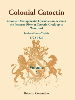 Colonial Catoctin Volume II