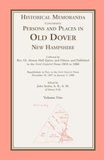 Historical Memoranda Concerning Persons and Places in Old Dover, New Hampshire