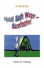 Uphill Both Ways - Barefooted