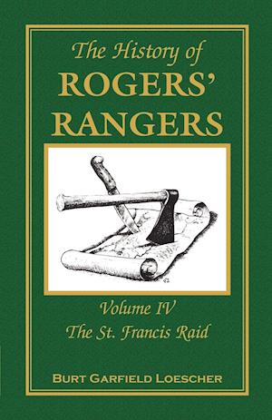 The History of Rogers' Rangers