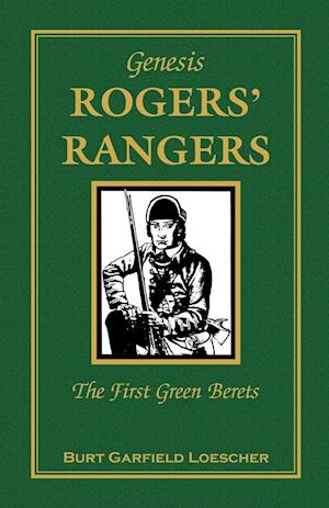 The History of Rogers' Rangers