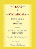 Texas and Oklahoma Births, Deaths and Marriages from the Fort Worth Record