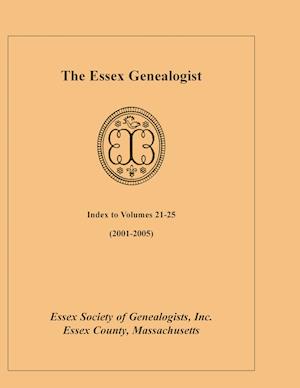 The Essex Genealogist, Index 2001-2005