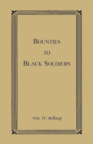 Bounties to Black Soldiers