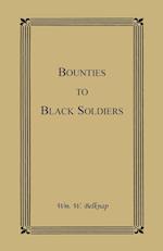 Bounties to Black Soldiers