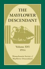 The Mayflower Descendant, Volume 16, 1914