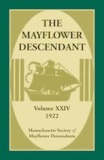 The Mayflower Descendant, Volume 24, 1922