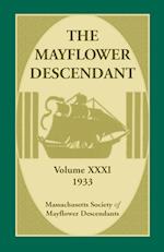 The Mayflower Descendant, Volume 31, 1933