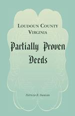 Loudoun County, Virginia Partially Proven Deeds