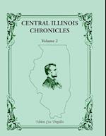 Central Illinois Chronicles, Volume 2