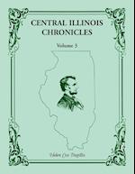 Central Illinois Chronicles, Volume 3