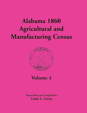 Alabama 1860 Agricultural and Manufacturing Census