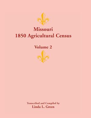 Missouri 1850 Agricultural Census