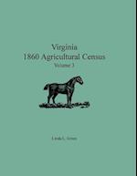 Virginia 1860 Agricultural Census, Volume 3