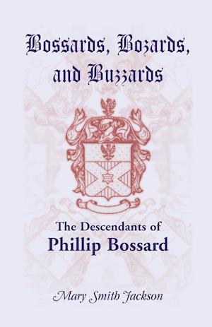 Bossards, Bozards, and Buzzards