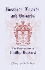 Bossards, Bozards, and Buzzards