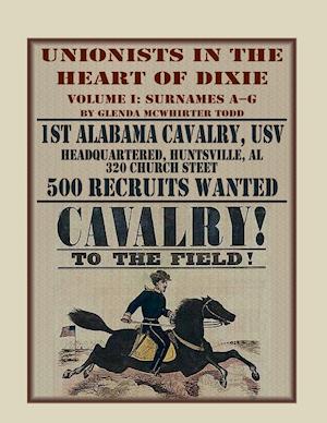 Unionists in the Heart of Dixie