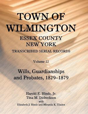 Town of Wilmington, Essex County, New York, Transcribed Serial Records