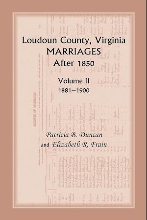 Loudoun County, Virginia Marriages After 1850