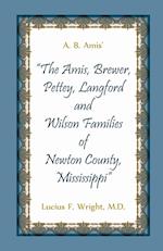 A. B. Amis' "The Amis, Brewer, Pettey, Landford and Wilson Families of Newton County, Mississippi"