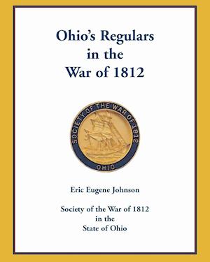 Ohio's Regulars in the War of 1812