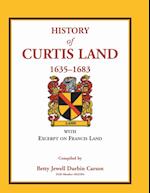 History of Curtis Land, 1635-1683