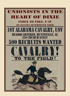 Unionists in the Heart of Dixie