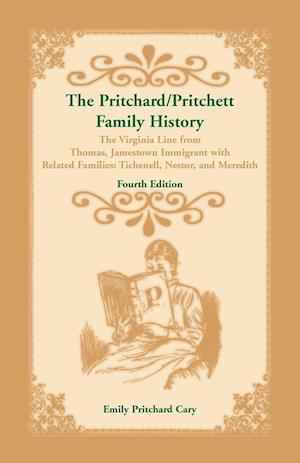 The Pritchard/Pritchett Family History