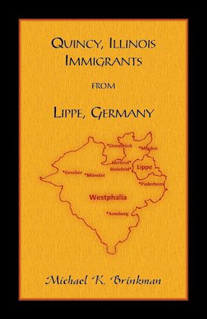 Quincy, Illinois Immigrants From Lippe, Germany