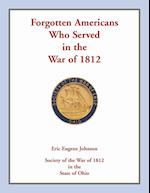 Forgotten Americans who served in the War of 1812