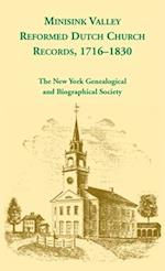 Minisink Valley Reformed Dutch Church Records 1716-1830