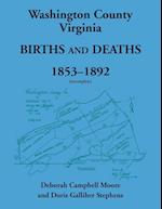 Washington County, Virginia Births and Deaths, 1853-1892 (incomplete)