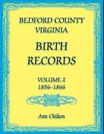 Bedford County, Virginia Birth Records