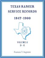 Texas Ranger Service Records, 1847-1900, Volume 2 D-G