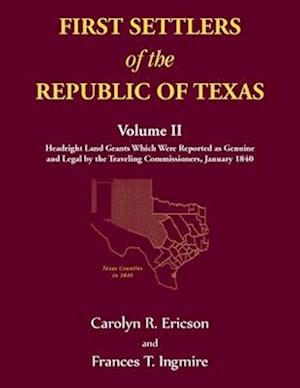 First Settlers of the Republic of Texas, Volume 2