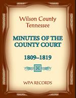 Wilson County, Tennessee Minutes of the County Court, 1809-1819