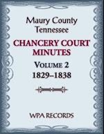 Maury County, Tennessee Chancery Court Minutes Number 2, 1829-1838