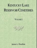 Kentucky Lake Reservoir Cemeteries, Volume 1