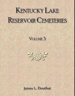 Kentucky Lake Reservoir Cemeteries, Volume 3