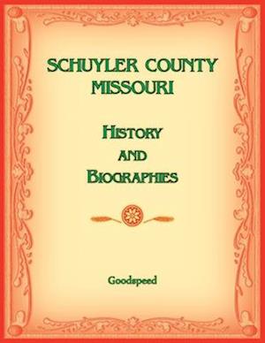 Schuyler County, Missouri History of Biographies