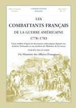 Les Combattants Francais de La Guerre Americaine, 1778-1783