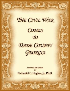 The Civil War Comes to Dade County, Georgia