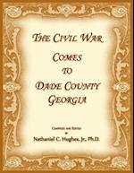 The Civil War Comes to Dade County, Georgia