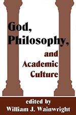 God, Philosophy and Academic Culture