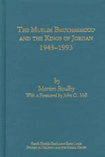 The Muslim Brotherhood and the Kings of Jordan '45-'93